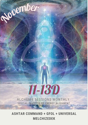 Alchemy Sessions- "11D-13D REWIRE" 6th November 2021 4pm